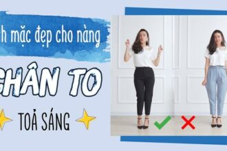Cách phối đồ cho người lùn bắp chân to